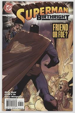 2003 - 2004 DC Comics Superman: Birthright #7 - Friend Or Foe?