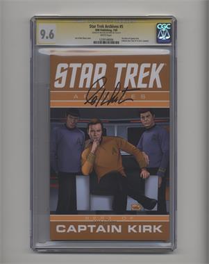 2008 - 2009 IDW Publishing Star Trek Archives #5 - Volume 5: The Best of Captain Kirk [CGC 9.6]