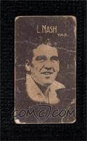L. Nash [Poor to Fair]