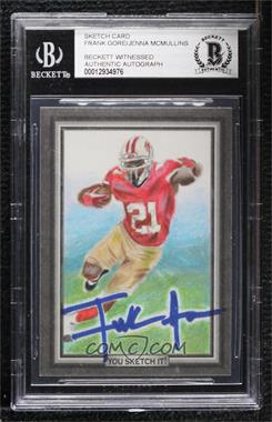 1900-Present Authenticated Autographs - Ticket Stubs and Passes #_FGJM - Frank Gore by Jenna McMullins (2010 Topps "You Sketch it!" Sketch Card) [BAS BGS Authentic]