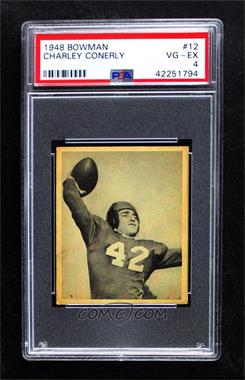 1948 Bowman - [Base] #12 - Charlie Conerly [PSA 4 VG‑EX]