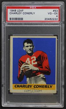 1948 Leaf - [Base] #53 - Charlie Conerly (Spelled Charlie) [PSA 4 VG‑EX]