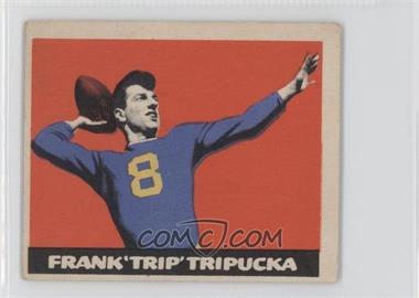 1949 Leaf - [Base] #43 - Frank Tripucka