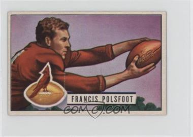 1951 Bowman - [Base] #136 - Fran Polsfoot