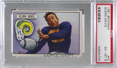 1951 Bowman - [Base] #42 - Glenn Davis [PSA 6 EX‑MT]