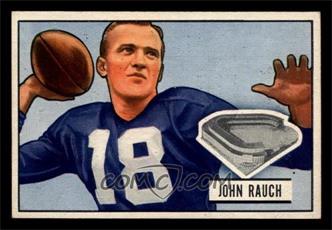 1951 Bowman - [Base] #44 - John Rauch [NM]