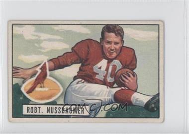 1951 Bowman - [Base] #66 - Robt. Nussbaumer