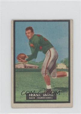 1951 Topps Magic - [Base] #50 - Frank Smith [Good to VG‑EX]