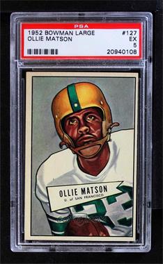 1952 Bowman - [Base] - Large #127 - Ollie Matson [PSA 5 EX]