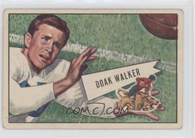 1952 Bowman - [Base] - Large #3 - Doak Walker [Poor to Fair]