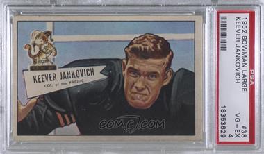 1952 Bowman - [Base] - Large #38 - Keever Jankovich [PSA 4 VG‑EX]