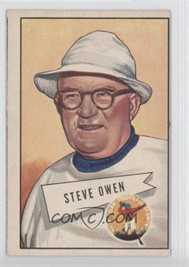 1952 Bowman - [Base] - Large #4 - Steve Owen