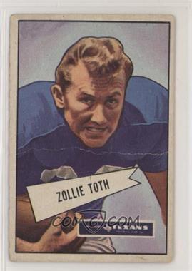 1952 Bowman - [Base] - Large #58 - Zollie Toth [Poor to Fair]