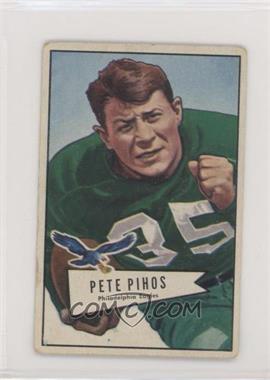 1952 Bowman - [Base] - Large #92 - Pete Pihos [Good to VG‑EX]