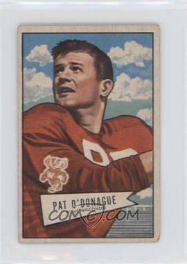 1952 Bowman - [Base] - Small #117 - Pat O'Donahue