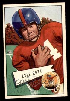 1952 Bowman - [Base] - Small #28 - Kyle Rote [EX MT]