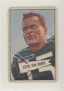 1952 Bowman - [Base] - Small #45 - Steve Van Buren [Poor to Fair]