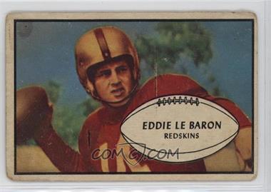 1953 Bowman - [Base] #1 - Eddie LeBaron [Poor to Fair]