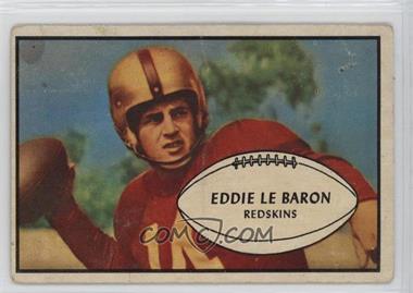 1953 Bowman - [Base] #1 - Eddie LeBaron [Poor to Fair]