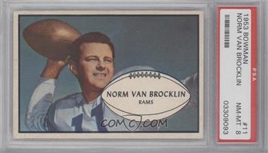 1953 Bowman - [Base] #11 - Norm Van Brocklin [PSA 8 NM‑MT]