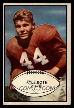 1953 Bowman - [Base] #25 - Kyle Rote [VG]