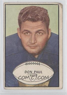 1953 Bowman - [Base] #47 - Don Paul [Noted]