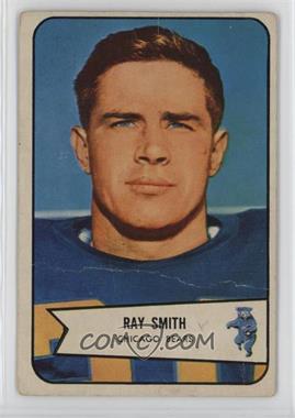 1954 Bowman - [Base] #119 - Ray Smith [Poor to Fair]