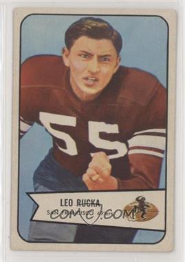 1954 Bowman - [Base] #18 - Leo Rucka