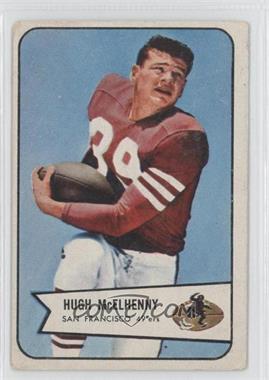 1954 Bowman - [Base] #54 - Hugh McElhenny [Good to VG‑EX]