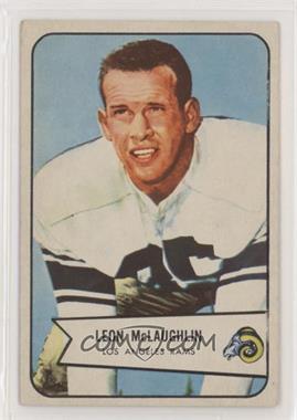 1954 Bowman - [Base] #56 - Leon McLaughlin