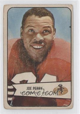 1954 Bowman - [Base] #6 - Joe Perry [Poor to Fair]