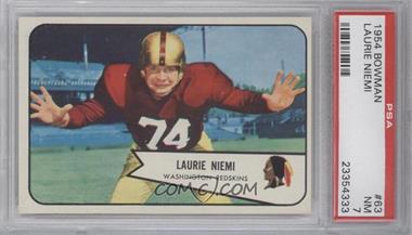 1954 Bowman - [Base] #63 - Laurie Niemi [PSA 7 NM]