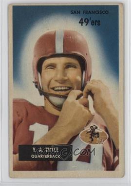 1955 Bowman - [Base] #72 - Y.A. Tittle