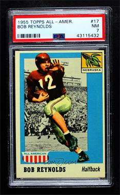 1955 Topps All American - [Base] #17 - Bob Reynolds [PSA 7 NM]