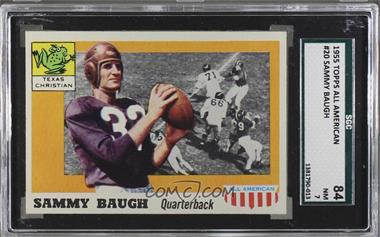 1955 Topps All American - [Base] #20 - Sammy Baugh [SGC 84 NM 7]