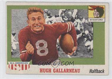 1955 Topps All American - [Base] #75 - Hugh Gallarneau [Good to VG‑EX]