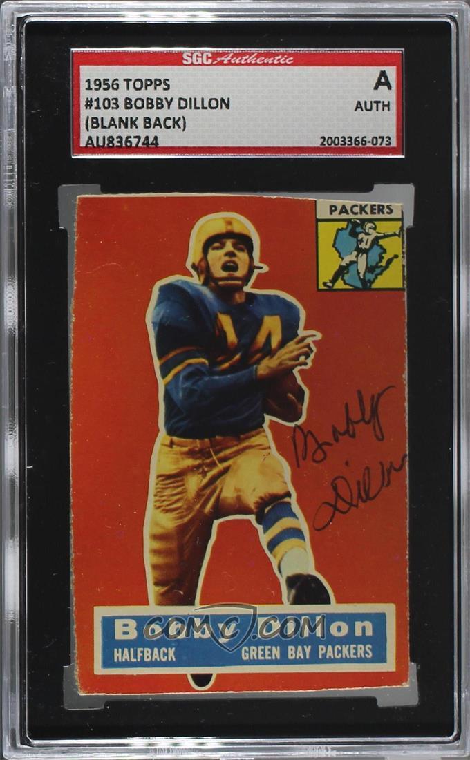 1956 Topps Base Blank Back 103 Bobby Dillon Sgc Authentic Authentic
