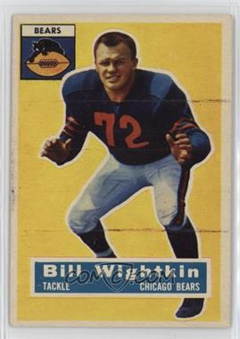 1956 Topps - [Base] #107 - Bill Wightkin