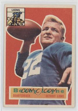 1956 Topps - [Base] #116 - Bobby Layne