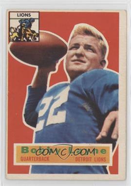 1956 Topps - [Base] #116 - Bobby Layne