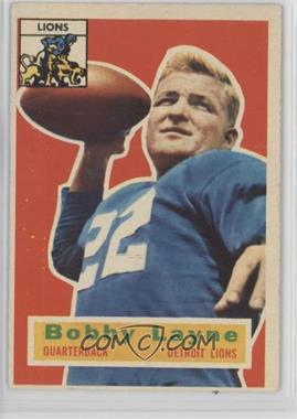 1956 Topps - [Base] #116 - Bobby Layne