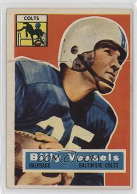 1956 Topps - [Base] #120 - Billy Vessels [Good to VG‑EX]