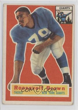 1956 Topps - [Base] #41 - Roosevelt Brown [Good to VG‑EX]