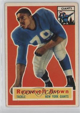 1956 Topps - [Base] #41 - Roosevelt Brown [Good to VG‑EX]