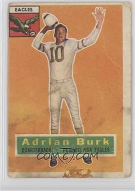 1956 Topps - [Base] #52 - Adrian Burk [COMC RCR Poor]