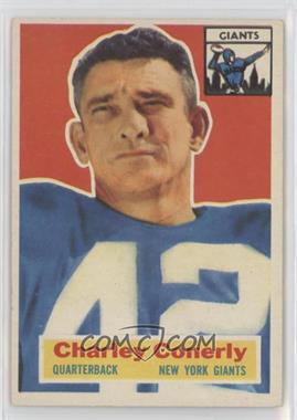 1956 Topps - [Base] #77 - Charlie Conerly [Good to VG‑EX]