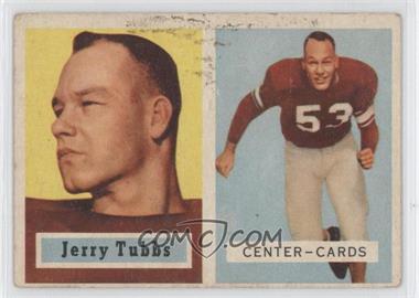 1957 Topps - [Base] #125 - Jerry Tubbs