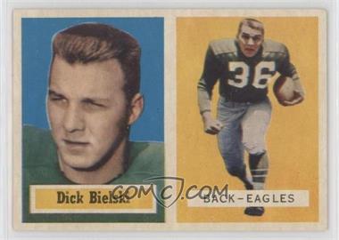 1957 Topps - [Base] #13 - Dick Bielski [Poor to Fair]