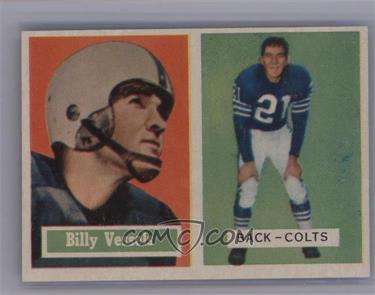 1957 Topps - [Base] #29 - Billy Vessels [COMC RCR Excellent‑Mint]