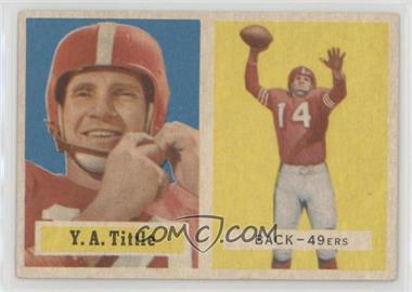 1957 Topps - [Base] #30 - Y.A. Tittle